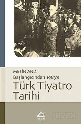 Türk Tiyatro Tarihi - 1
