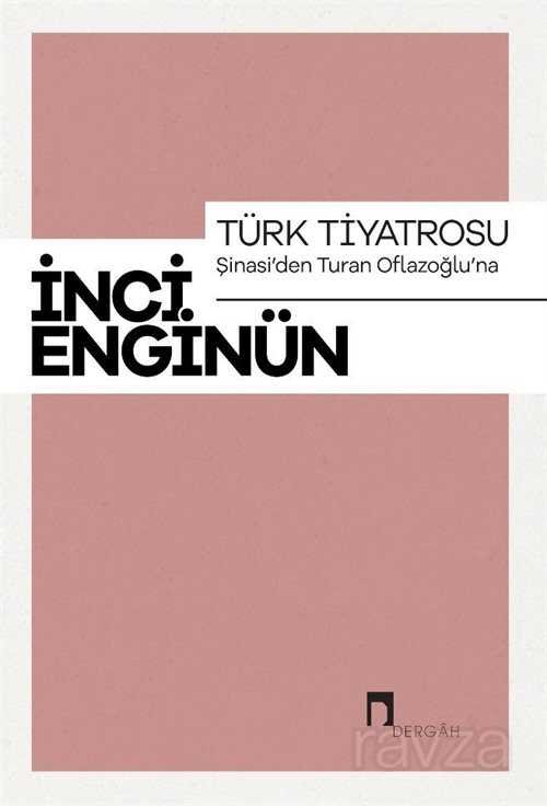Türk Tiyatrosu - 1