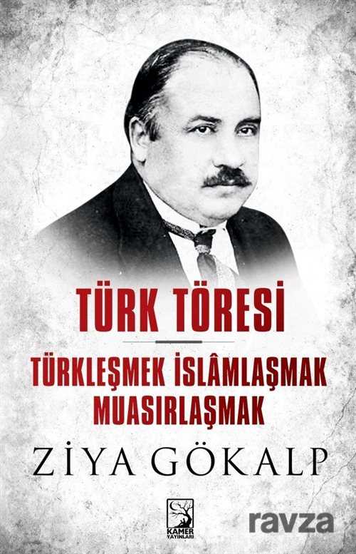 Türk Töresi - Kamer Yayınları