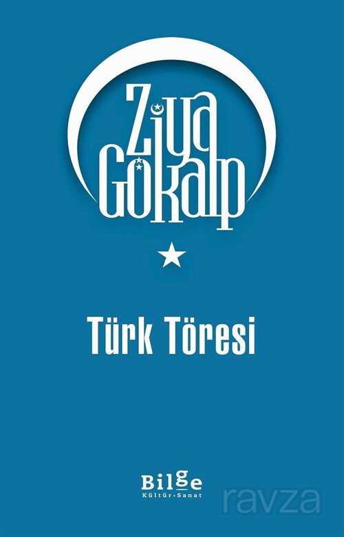 Türk Töresi - Bilge Kültür Sanat