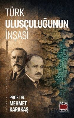 Türk Ulusçuluğunun İnşası - 1