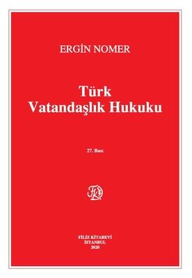 Türk Vatandaşlık Hukuku (29.Baskı) - 1