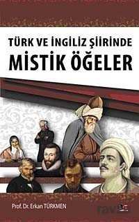 Türk ve İngiliz Şiirinde Mistik Öğeler - 1