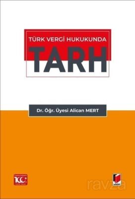 Türk Vergi Hukukunda Tarh - 1