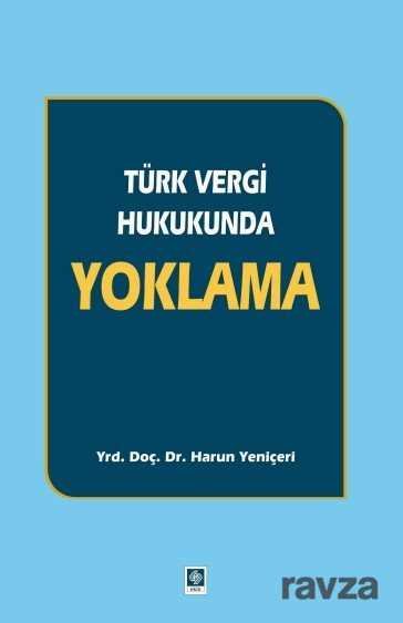 Türk Vergi Hukukunda Yoklama - 1