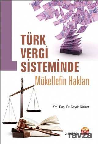 Türk Vergi Sisteminde Mükellef Hakları - Nobel Bilimsel