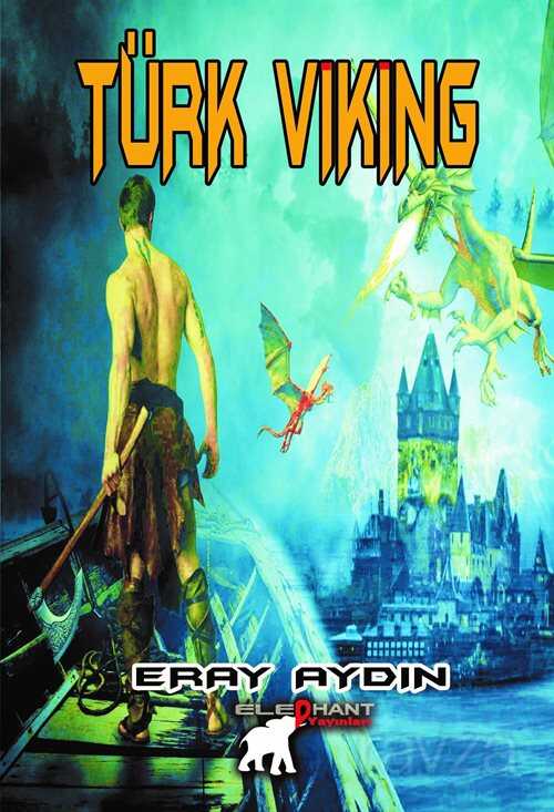 Türk Viking - Elephant Yayınları