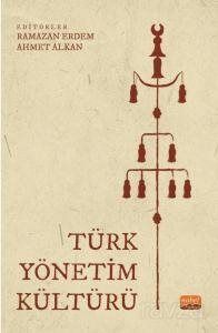 Türk Yönetim Kültürü - 1