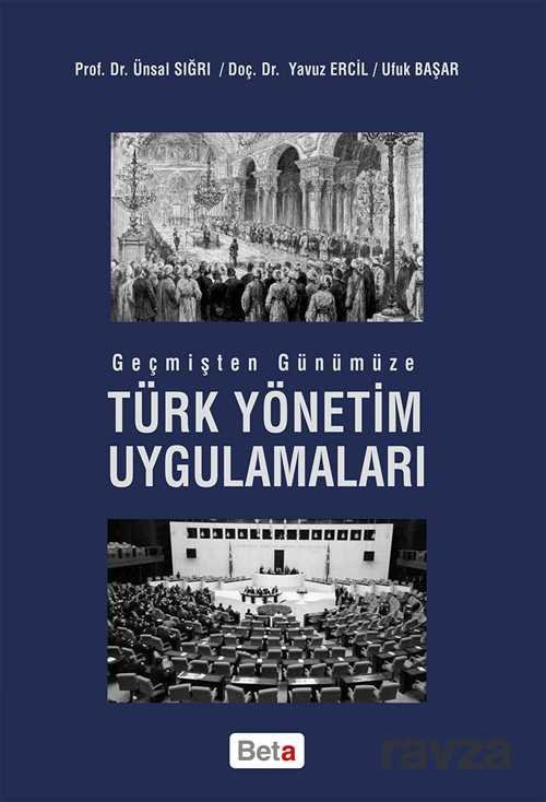 Türk Yönetim Uygulamaları - 1