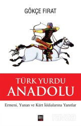 Türk Yurdu Anadolu - İleri Yayınları