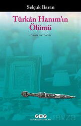 Türkan Hanım'ın Ölümü - Yapı Kredi Yayınları