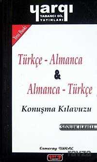 Türkçe - Almanca / Almanca - Türkçe Konuşma Kılavuzu - 1