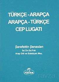 Türkçe- Arapça / Arapça - Türkçe Cep Lugati - Ravza Yayınları