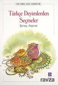 Türkçe Deyimlerden Seçmeler - Bilge Kültür Sanat