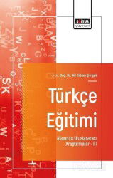 Türkçe Eğitimi Alanında Uluslararası Araştırmalar III - Eğitim Kitabevi