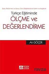 Türkçe Eğitiminde Ölçme ve Değerlendirme - Pegem Akademi Yayıncılık