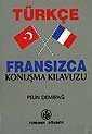Türkçe-Fransızca Konuşma Kılavuzu - Türkmen Kitabevi