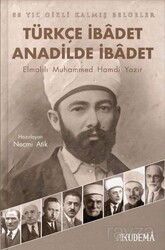 Türkçe İbadet Anadilde İbadet - Kudema