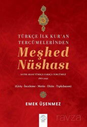 Türkçe İlk Kur'an Tercümelerinden Meşhed Nüshası (Satır Arası Türkçe-Farsça Tercümeli - No. 2229) - Post Yayın