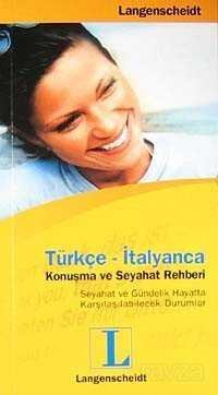 Türkçe - İtalyanca Konuşma ve Seyahat Rehberi - 1