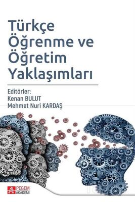 Türkçe Öğrenme ve Öğretim Yaklaşımları - 1