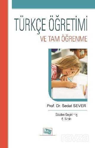 Türkçe Öğretim ve Tam Öğrenme - 1