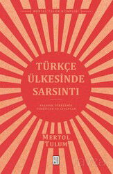 Türkçe Ülkesinde Sarsıntı - Ketebe Yayınevi