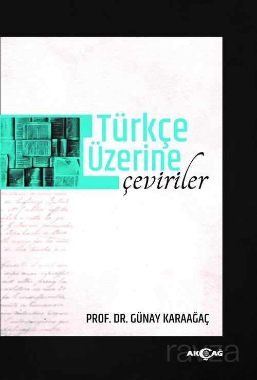 Türkçe Üzerine Çeviriler - 1