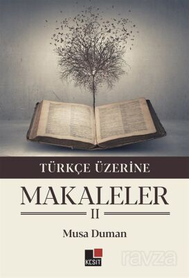 Türkçe Üzerine Makaleler II - 1