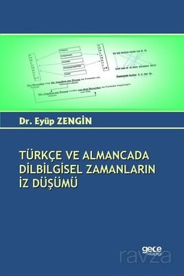 Türkçe ve Almancada Dilbilgisel Zamanların İz Düşümü - 1