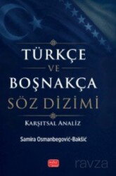 Türkçe ve Boşnakça Söz Dizimi (Karşıtsal Analiz) - Nobel Bilimsel
