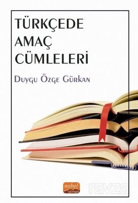 Türkçede Amaç Cümleleri - 1