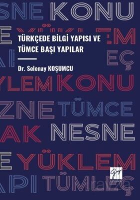 Türkçede Bilgi Yapısı Ve Tümce Başı Yapılar - 1