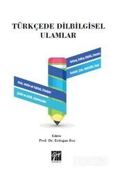 Türkçede Dilbilgisel Ulamlar - Gazi Kitabevi
