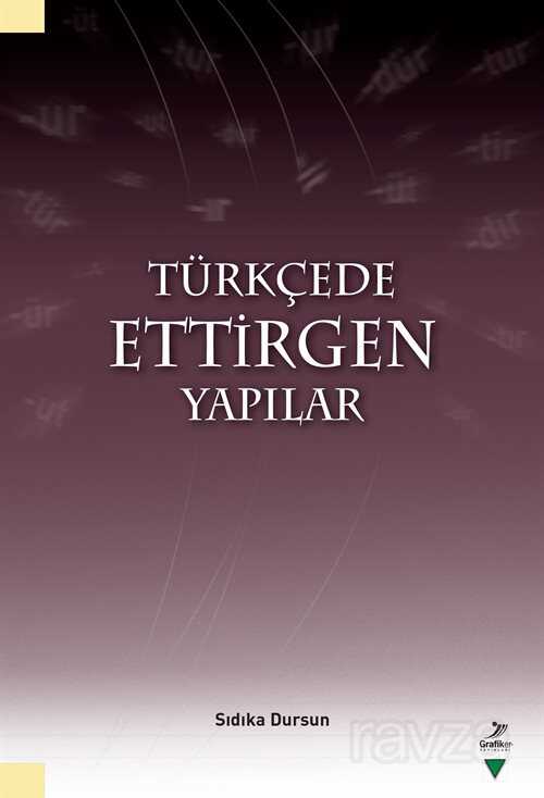Türkçede Ettirgen Yapılar - Grafiker Yayınları