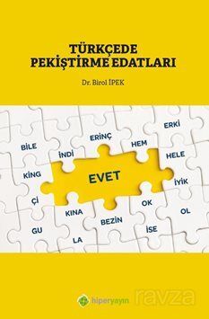 Türkçe'de Pekiştirme Edatları - 1