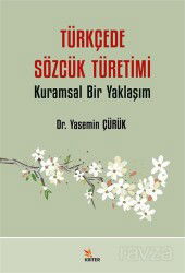 Türkçede Sözcük Türetimi - Kriter Basım Yayın Dağıtım