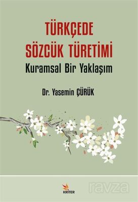 Türkçede Sözcük Türetimi - 1