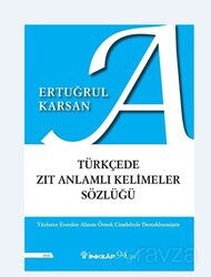 Türkçede Zıt Anlamlı Kelimeler Sözlüğü - İnkılap Kitabevi