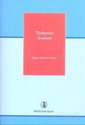 Türkçenin Grameri - Türk Dil Kurumu Yayınları