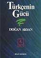 Türkçe'nin Gücü - Bilgi Yayınevi