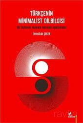 Türkçenin Minimalist Dilbilgisi - Kriter Basım Yayın Dağıtım
