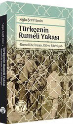Türkçenin Rumeli Yakası - Büyüyenay Yayıncılık