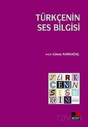 Türkçenin Ses Bilgisi - Kesit Yayınları