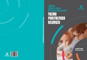 Türkçenin Yabancı Dil Olarak Öğretiminde Öğreticiler İçin Yazma Portfolyosu Kılavuzu - 1