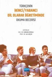 Türkçenin Yabancı/İkinci Dil Olarak Öğretiminde Okuma Becerisi - 1