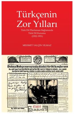 Türkçenin Zor Yılları - 1