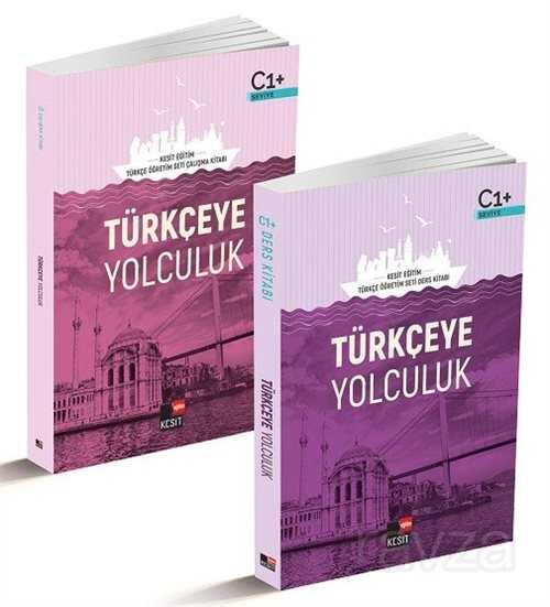 Türkçeye Yolculuk C1 Ders Kitabı / C1 Çalışma Kitabı - 1