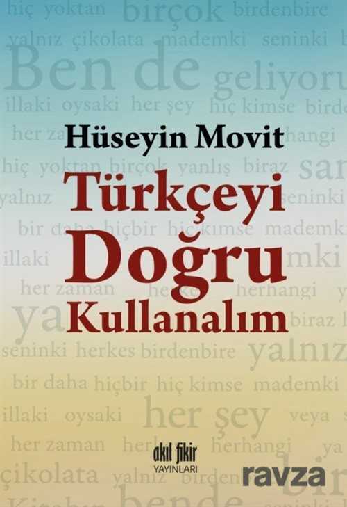 Türkçeyi Doğru Kullanalım - 1