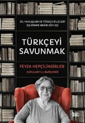 Türkçeyi Savunmak - Deli Dolu